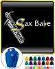 Saxophone Sax Baritone Sax Babe - ZIP HOODY  