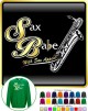 Saxophone Sax Baritone Sax Babe With Sax Appeal - SWEATSHIRT  