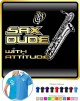 Saxophone Sax Baritone Sax Dude Attitude - POLO SHIRT  