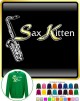 Saxophone Sax Tenor Sax Kitten 1 - SWEATSHIRT 