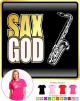 Saxophone Sax Tenor Sax God - LADYFIT T SHIRT 