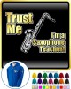 Saxophone Sax Tenor Trust Me Teacher - ZIP HOODY 