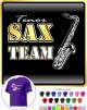Saxophone Sax Tenor Team - T SHIRT