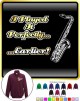 Saxophone Sax Tenor Perfectly Earlier - ZIP SWEATSHIRT 