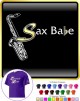 Saxophone Sax Tenor Sax Babe - T SHIRT