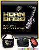 Saxophone Sax Tenor Horn Babe Attitude - TRIO SHEET MUSIC & ACCESSORIES BAG 