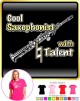 Saxophone Sax Soprano Cool Natural Talent - LADYFIT T SHIRT 