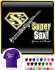 Saxophone Sax Soprano Super - T SHIRT