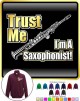 Saxophone Sax Soprano Trust Me - ZIP SWEATSHIRT 
