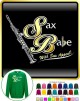 Saxophone Sax Soprano Sax Babe Appeal - SWEATSHIRT 