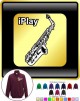 Saxophone Sax Alto I Play - ZIP SWEATSHIRT 