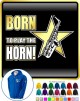 Saxophone Sax Alto Born To Play - ZIP HOODY 