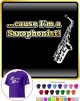 Saxophone Sax Alto Cause - T SHIRT