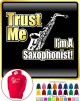 Saxophone Sax Alto Trust Me - HOODY 