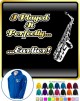 Saxophone Sax Alto Perfectly Earlier - ZIP HOODY 