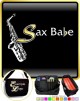 Saxophone Sax Alto Sax Babe - TRIO SHEET MUSIC & ACCESSORIES BAG 