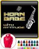 Saxophone Sax Alto Horn Babe Attitude - HOODY 