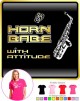 Saxophone Sax Alto Horn Babe Attitude - LADYFIT T SHIRT 