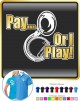 Sousaphone Pay or I Play - POLO  