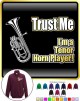 Tenor Horn Trust Me - ZIP SWEATSHIRT 