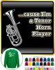 Tenor Horn Cause - SWEATSHIRT 