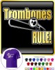 Trombone Trombones Rule - T SHIRT 