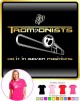 Trombone Do It In Seven Positions 2 - LADYFIT T SHIRT 