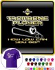 Trombone How Low Go - T SHIRT 