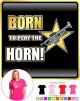 Trumpet Born To Play - LADYFIT T SHIRT 