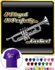Trumpet Perfectly Earlier - T SHIRT 