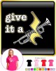 Trumpet Give It A Rest - LADYFIT T SHIRT 