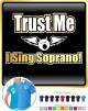 Vocalist Singing Trust Me I Sing Soprano - POLO SHIRT  