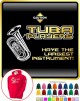 Tuba Largest Instrument - HOODY 