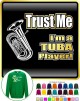 Tuba Trust Me - SWEATSHIRT 