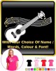Ukulele Curved Stave With Your Words - LADYFIT T SHIRT  