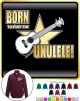 Ukulele Born To Play - ZIP SWEATSHIRT  