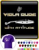 Viola Dude Attitude - CLASSIC T SHIRT  