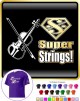 Viola Super Strings - CLASSIC T SHIRT  