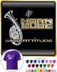 Wagner Tuba Horn Dude Attitude - T SHIRT  