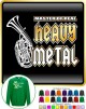 Wagner Tuba Master Heavy Metal - SWEATSHIRT  